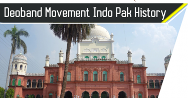 Deoband Movement Indo Pak History CSS Notes articles for Competitive exams. CSS, PMS, IAS, UPSC for history of indian and Pakistan.