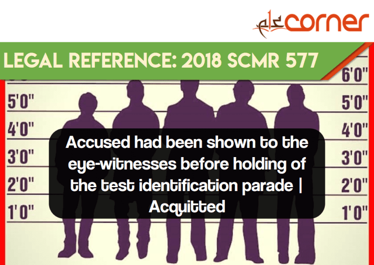 Accused had been shown to the eye-witnesses before holding of the test identification parade | Acquitted