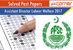Assistant director labour welfare past papers assistant director ppsc past papers assistant director local government past papers