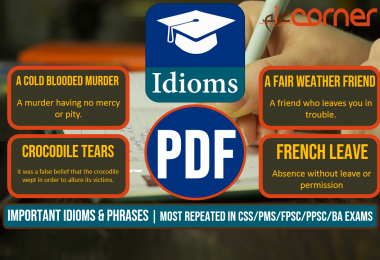 Important Idioms and Phrases, Set-3 | Most Repeated in CSS/PMS/FPSC/PPSC/BA Exams 