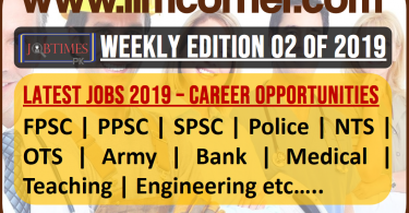 Latest Jobs 2019 | Career opportunities in Pakistan | Weekly Edition 02 of 2019